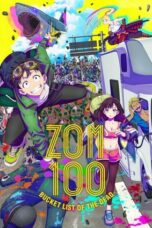 Nonton Film Zom 100: Bucket List of the Dead (2023) Nonton Film Zom 100: Bucket List of the Dead (2023)