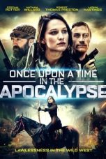 Once Upon a Time in the Apocalypse (2021) Once Upon a Time in the Apocalypse (2021)