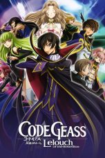 Code Geass: Lelouch of the Rebellion R2 (2008) Code Geass: Lelouch of the Rebellion R2 (2008)