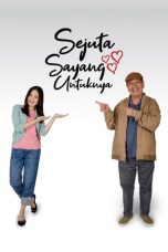 Nonton Film Sejuta Sayang Untuknya (2020) Nonton Film Sejuta Sayang Untuknya (2020)