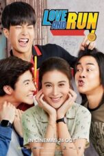 Nonton Film Love and Run (2019) Nonton Film Love and Run (2019)