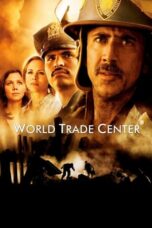 World Trade Center (2006) World Trade Center (2006)