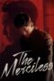 Nonton Film The Merciless (2017) Nonton Film The Merciless (2017)