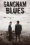 Gangnam Blues (2015) Gangnam Blues (2015)