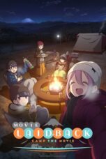 Yuru Camp△ Movie (Laid-Back Camp the Movie) (2022) Yuru Camp△ Movie (Laid-Back Camp the Movie) (2022)