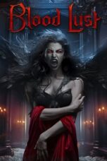 Nonton Film Blood Lust (2023)