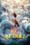 Ne Zha 2 (2025) Ne Zha 2 (2025)
