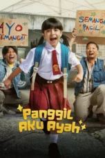 Panggil Aku Ayah (2025) Panggil Aku Ayah (2025)
